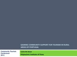 Gaining community support for tourism in rural areas of Portugal