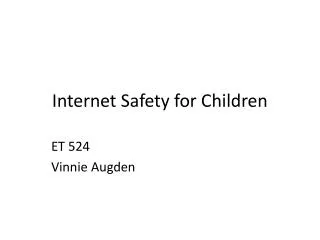 Internet Safety for Children