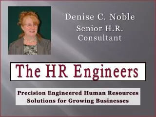 Denise C. Noble Senior H.R. Consultant