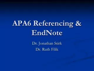 APA6 Referencing &amp; EndNote