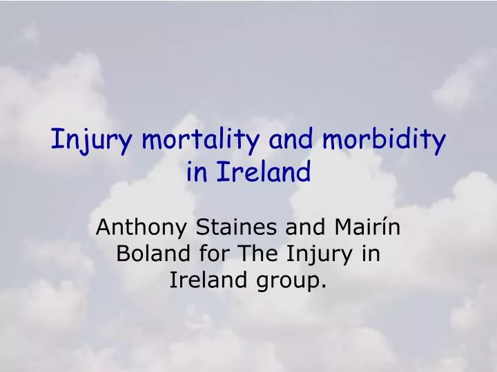 injury mortality and morbidity in ireland