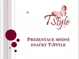 prezentace m dn zna ky t style