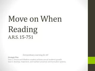 Move on When Reading A.R.S. 15-751