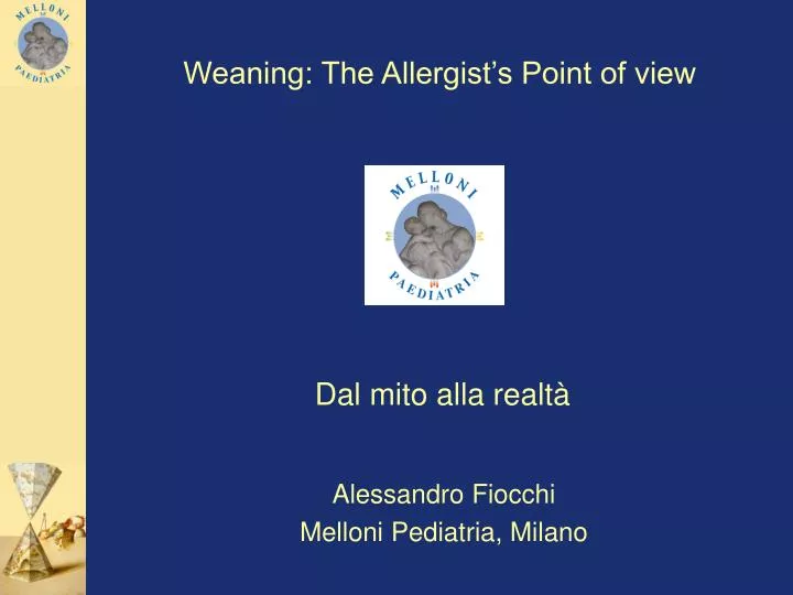 weaning the allergist s point of view