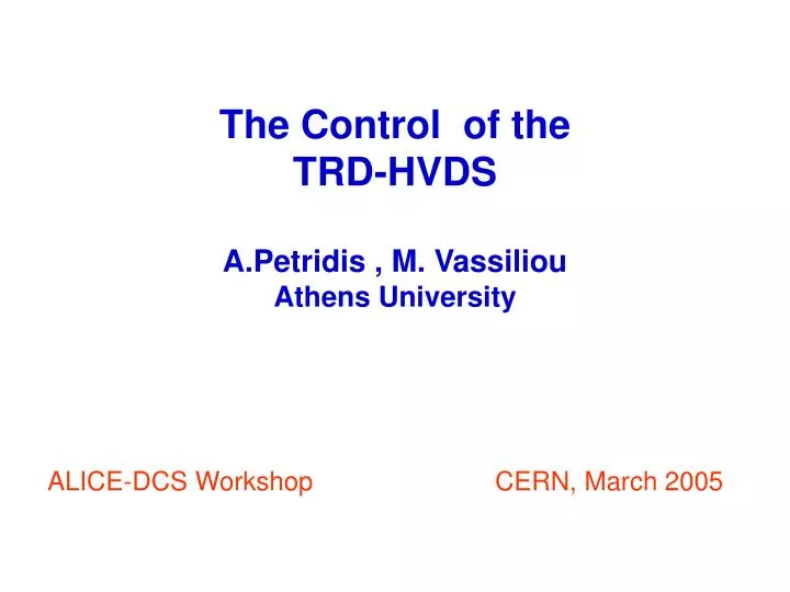 the control of the trd hvds a petridis m vassiliou athens university