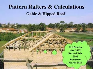 Pattern Rafters &amp; Calculations