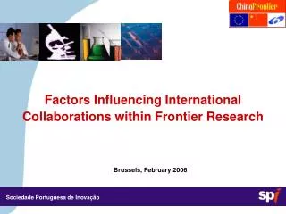 Factors Influencing International Collaborations within Frontier Research