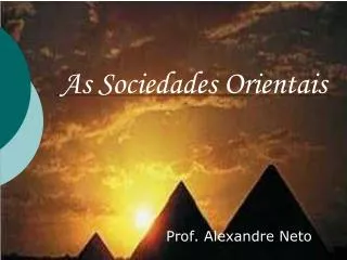 as sociedades orientais
