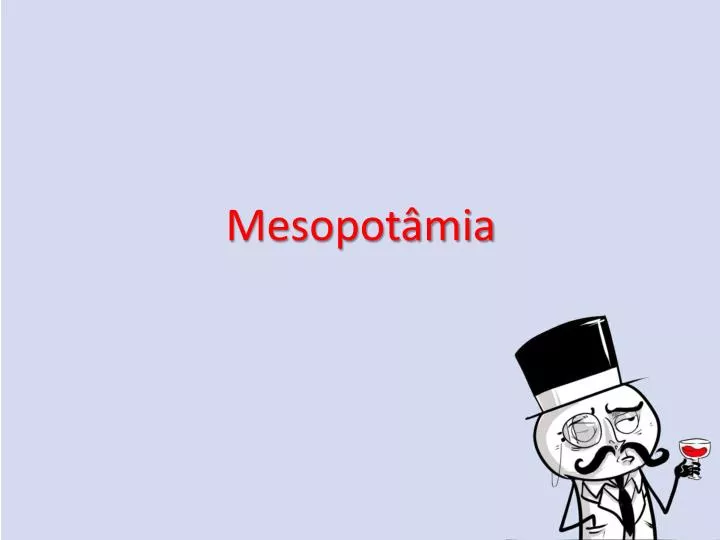 mesopot mia