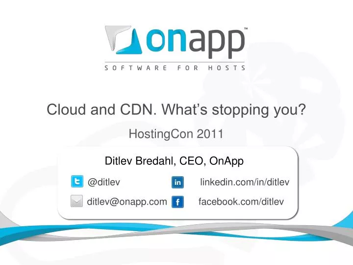 cloud and cdn what s stopping you