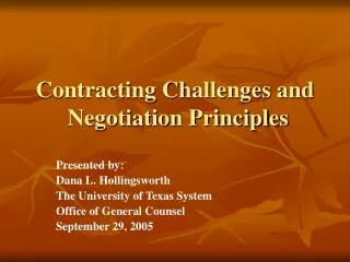 Contracting Challenges and Negotiation Principles