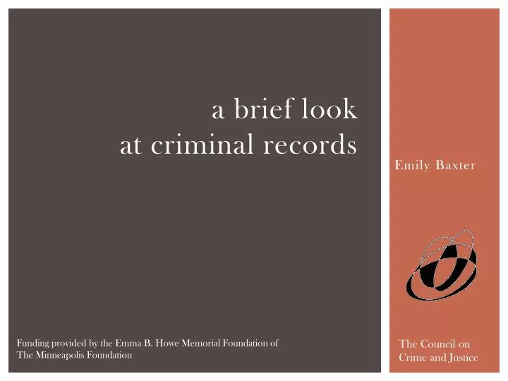 a brief look at criminal records