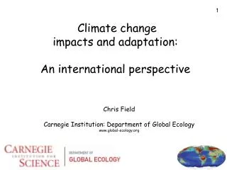Climate change impacts and adaptation: An international perspective