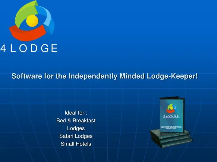 software for the independently minded lodge keeper
