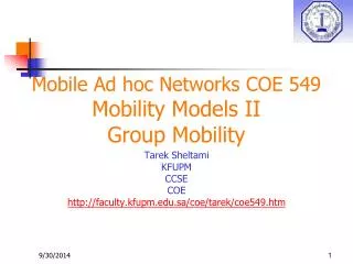 Mobile Ad hoc Networks COE 549 Mobility Models II Group Mobility
