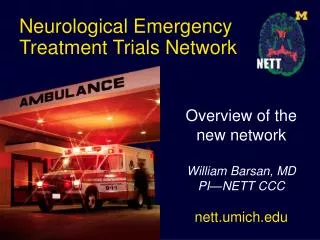 Neurological Emergency Treatment Trials Network