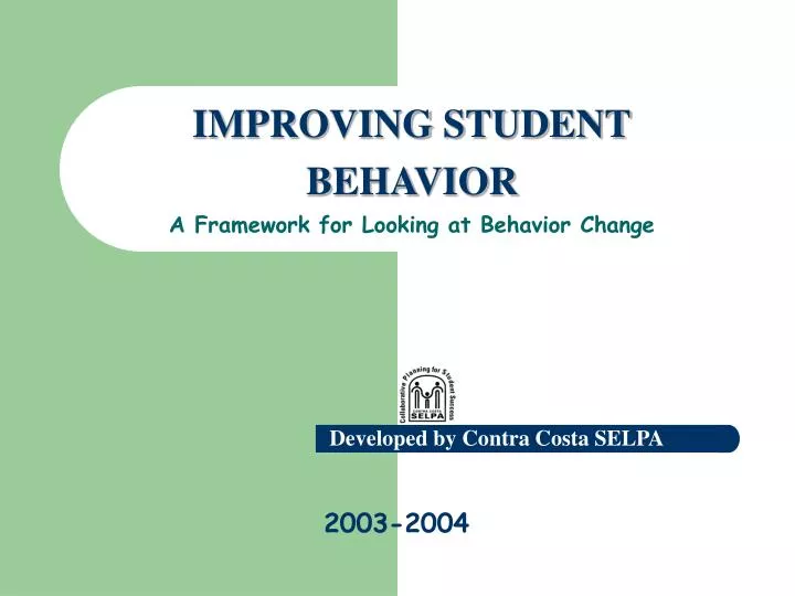 improving student behavior a framework for looking at behavior change