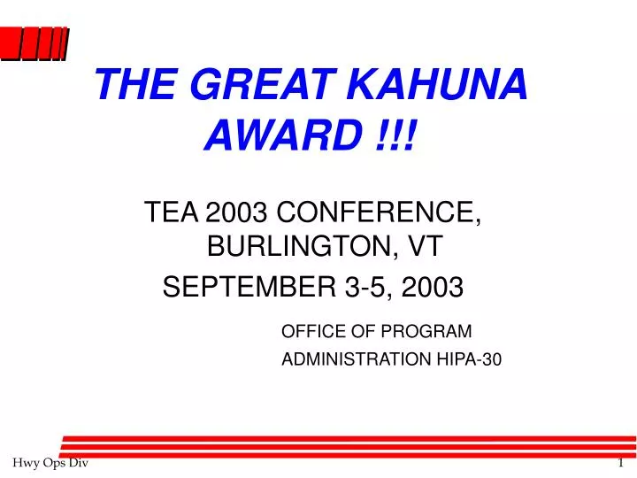 the great kahuna award