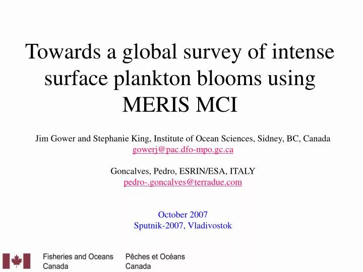 towards a global survey of intense surface plankton blooms using meris mci