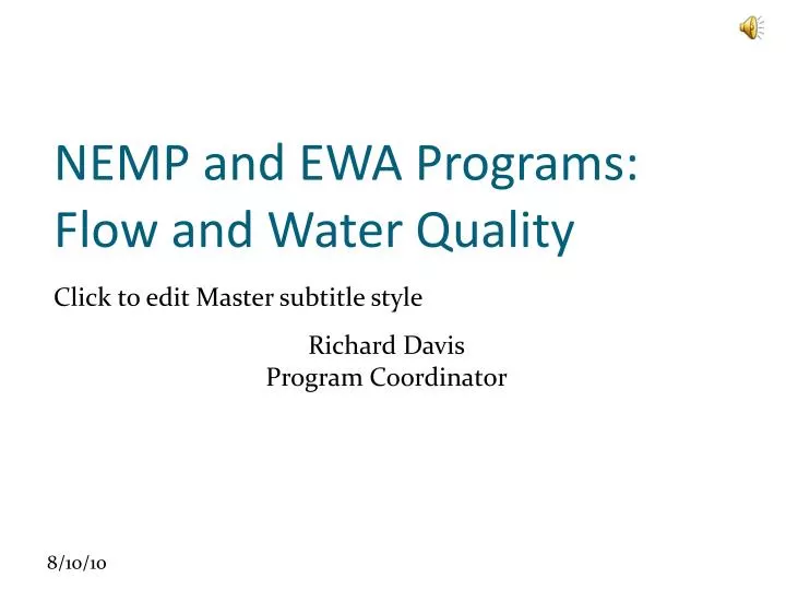nemp and ewa programs flow and water quality