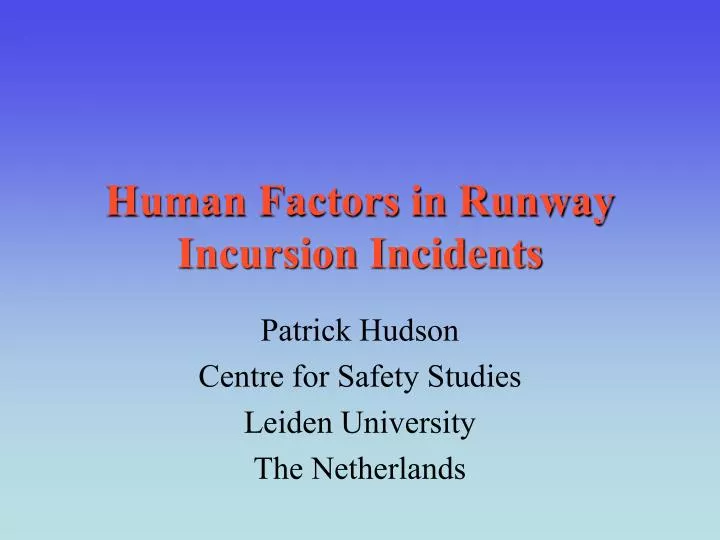 human factors in runway incursion incidents
