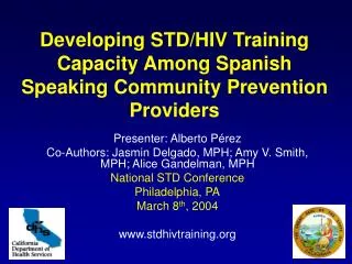 Developing STD/HIV Training Capacity Among Spanish Speaking Community Prevention Providers