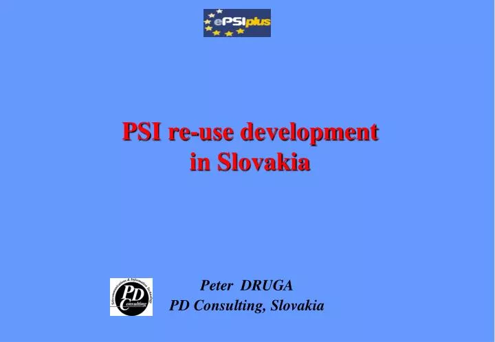 psi re use development in slovakia