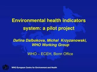 WHO European Centre for Environment and Health