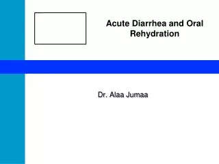 Acute Diarrhea and Oral Rehydration