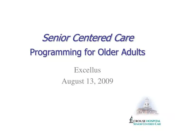 senior centered care programming for older adults