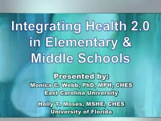 Integrating Health 2.0 in Elementary &amp; Middle Schools