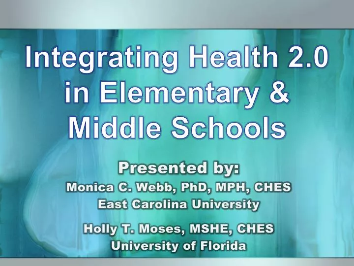 integrating health 2 0 in elementary middle schools