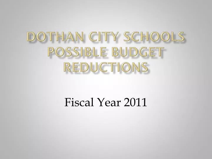 dothan city schools possible budget reductions