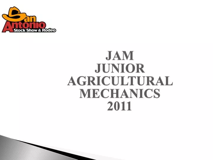 jam junior agricultural mechanics 2011