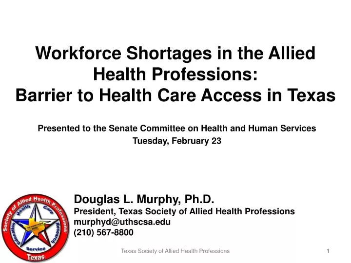 workforce shortages in the allied health professions barrier to health care access in texas