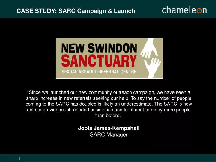 case study sarc campaign launch