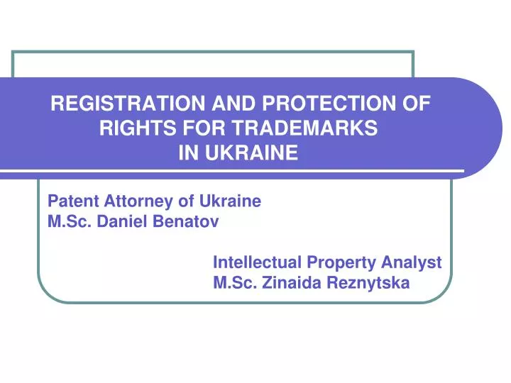registration and protection of rights for trademarks in ukraine