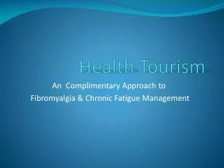 Health Tourism