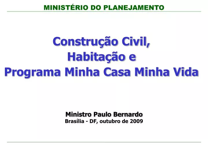 constru o civil habita o e programa minha casa minha vida