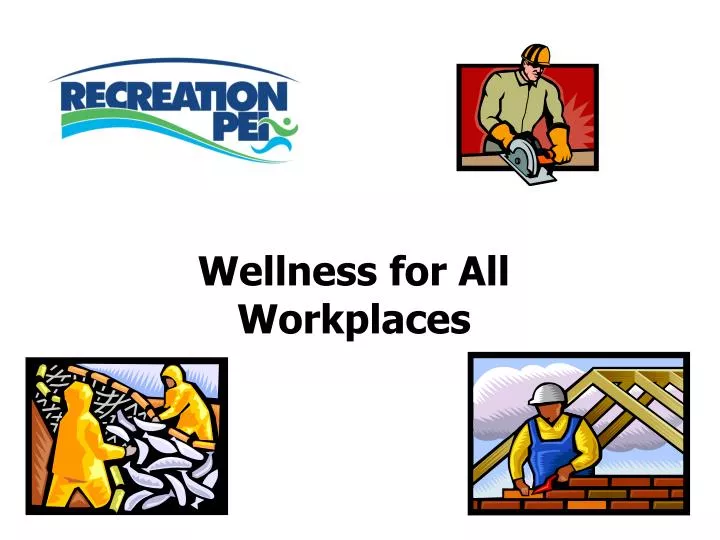 wellness for all workplaces