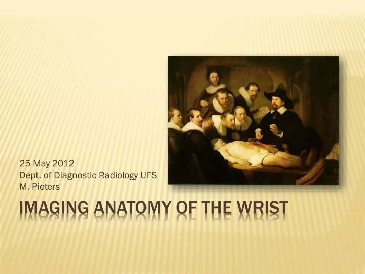 25 may 2012 dept of diagnostic radiology ufs m pieters