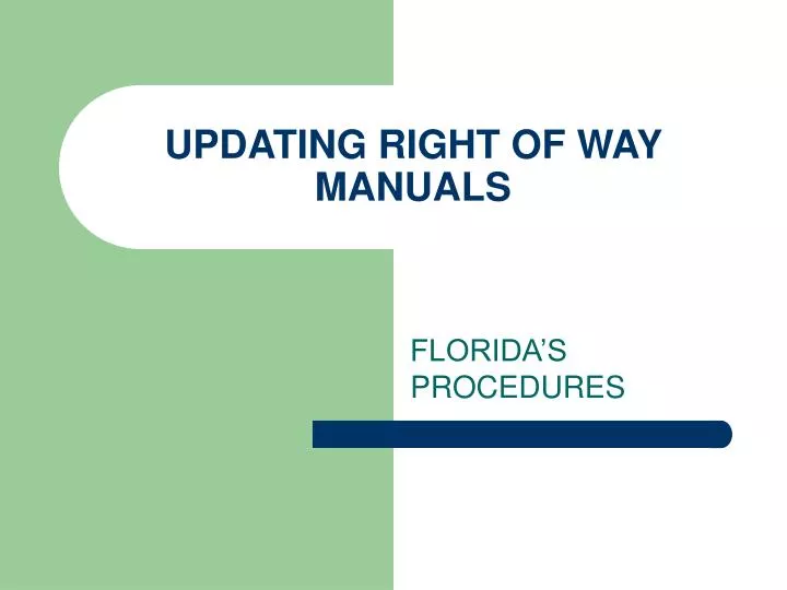 updating right of way manuals
