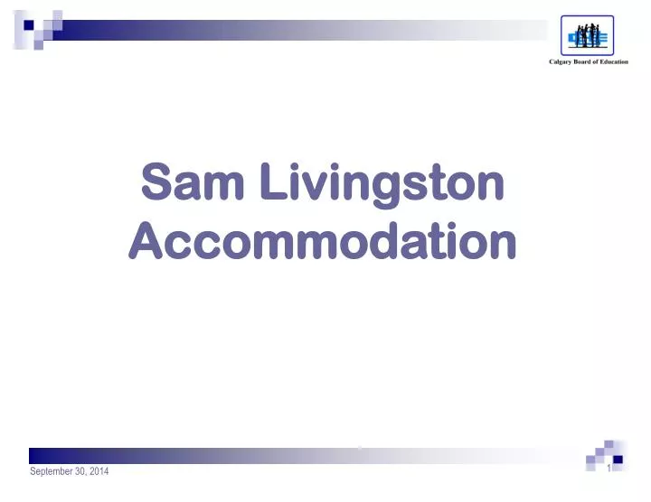 sam livingston accommodation