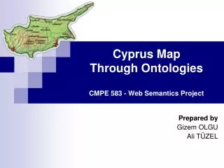 Cyprus Map Through Ontologies CMPE 583 - Web Semantics Project