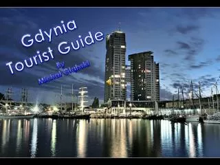 Gdynia Tourist Guide By Micha? G??bski