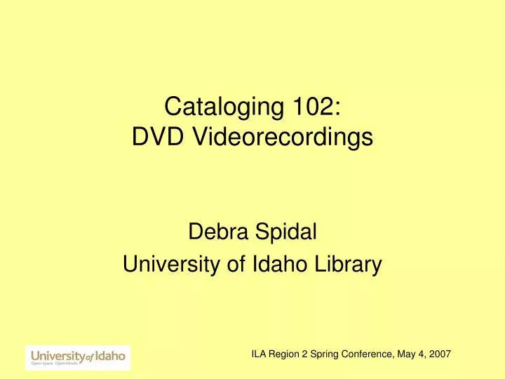 cataloging 102 dvd videorecordings