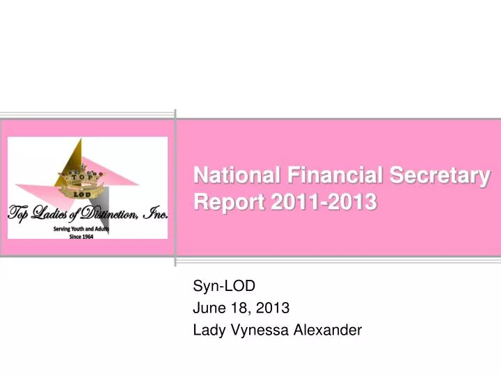national financial secretary report 2011 2013