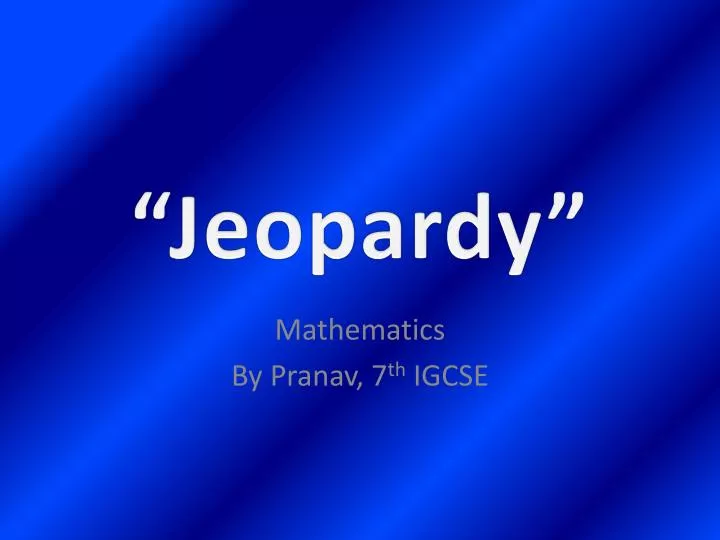 jeopardy