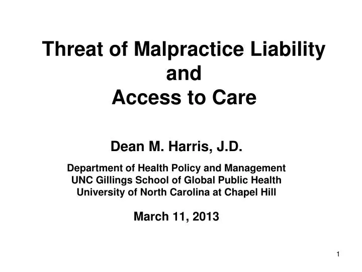 threat of malpractice liability and access to care