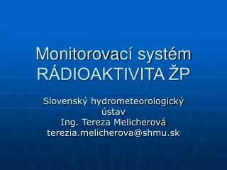 monitorova c syst m r dioaktivita p